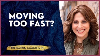How to Set the Pace in Dating Without Scaring Someone Away