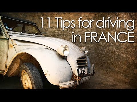 11 Tips for driving in France 11 Tips for driving in France