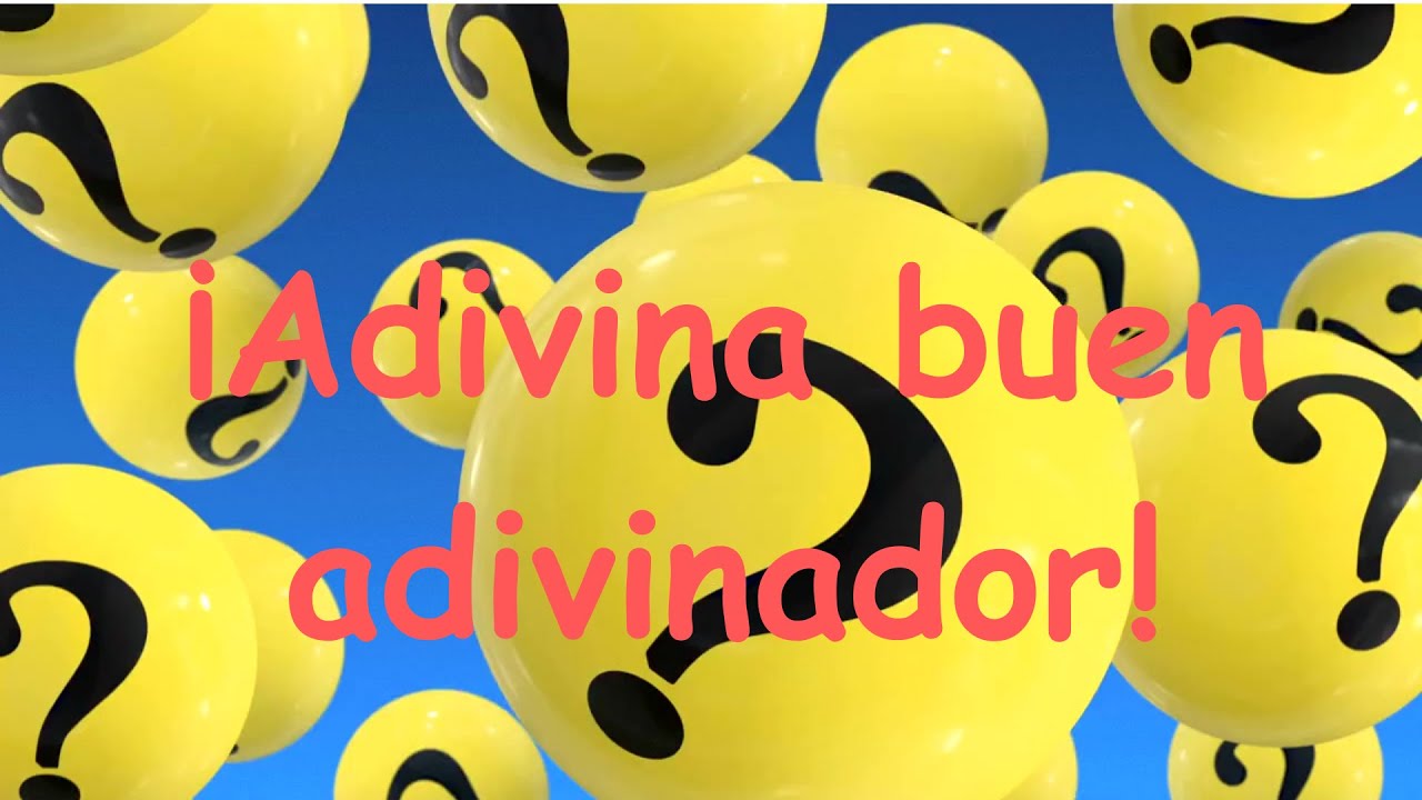 ADIVINA BUEN ADIVINADOR 6 - YouTube