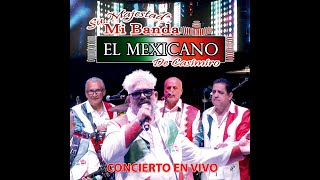 Su Majestad Mi Banda El Mexicano Concierto en vivo en La Arena Ciudaad de México.