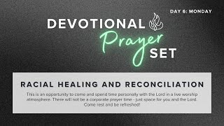 21 Days of Prayer Gathering - Racial Healing and Reconciliation