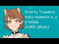 Bratty Tsundere Neko roomate is a problem ASMR (M4A)