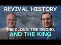 The Cloud, the Sword, and the King - Episode 64 William Branham Historical Research Podcast