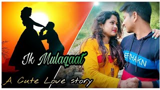 Ik Mulaqaat - Love story 2020| New Romantic Hindi song 2020 Dream Girl | Boithakkhana
