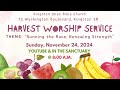 KOBC II  Harvest Worship Service II Pastor Lenroy Allen II November 24, 2024