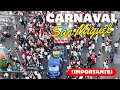 ¡IMPORTANTE! EL CARNAVAL DE SAN MIGUEL 2024