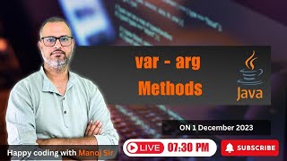 10. Var arg methods in Java | Why var arg methods in java