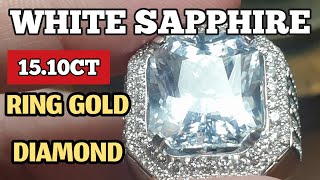 White sapphire Crystal big size 15.10ct srilanka Ring gold diamond Batu sapphire putih Safir ceylon