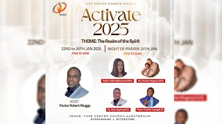 ACTIVATE 2025 CONFERENCE II 26TH JANUARY2024 II BY PASTOR ROBERT MUGGA