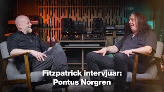 Fitzpatrick Intervjuar: Pontus Norgren