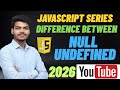Difference Between null and undefined in JavaScript | Interview Explained