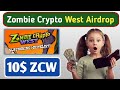 Zombie Crypto West Airdrop? Reward:- 100 ZCW (~10$) 🔥▪️ BSC Network