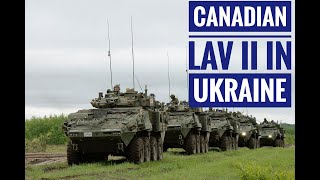 39 Canadian LAV II ACSV are in Europe on their way to Ukraine