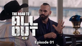 AEW - The Road to All Out - Episode 01