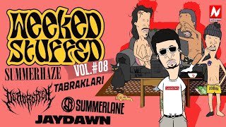 WEEKED STUFFED X VICKY SUMMERLANE - SUMMERLANE | TABRAK LARI | SUMMERHAZE | JAY DAWN |  DEAD ROTTEN