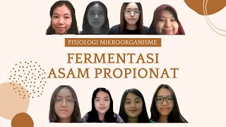 Fisiologi Mikroorganisme: Fermentasi Asam Propionat