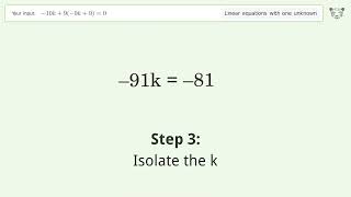 Linear equation with one unknown: Solve -10k+9(-9k+9)=0 step-by-step solution