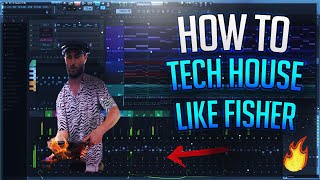 How To Fisher Style Full Tech House Track - FL Studio 20 Tutorial [Presets and Project]