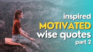 Get Your FOCUS Back! Wise #quotes part 2 #motivation #inspiration #motivationalquotes
