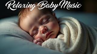 1 Hour Super Relaxing Baby Music ♥♥♥ Bedtime Music For Sweet Dreams ♫♫♫ Sleep Music