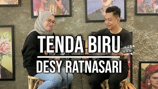 TENDA BIRU - DESY RATNASARI (LIVE SESSION ADORE CAFE) ||| INDAH YASTAMI