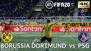 FIFA 20 (PC) Borussia Dortmund vs PSG | UEFA CHAMPIONS LEAGUE ROUND OF 16 | 25/2/2020 | 4K 60FPS