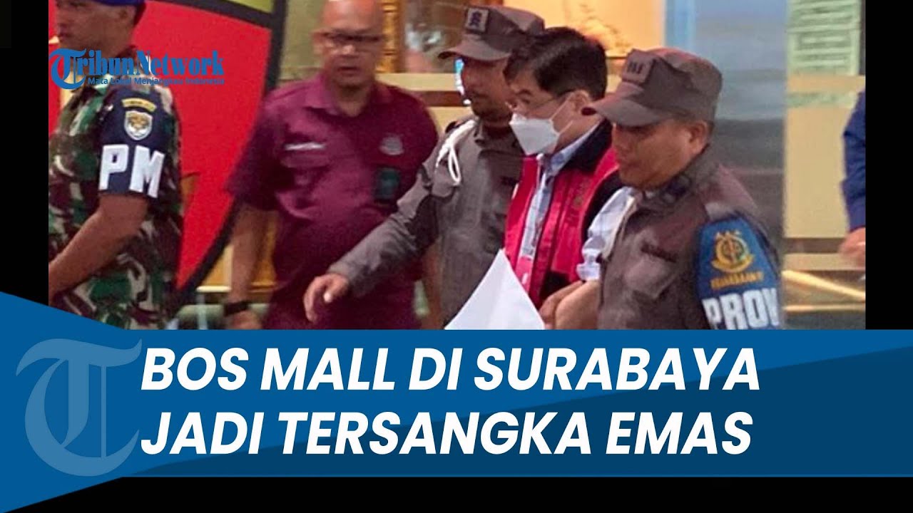 CRAZY RICH SURABAYA BUDI SAID Ditahan Di Kejaksaan, Jadi Tersangka ...