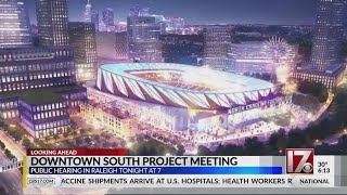 Public hearing Tuesday night on Raleigh's proposed Downtown South project
