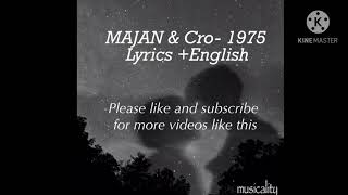 MAJAN \u0026 Cro- 1975- Lyrics + English translation