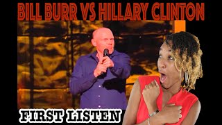 FIRST TIME HEARING Bill Burr takes on Hillary Clinton | REACTION (InAVeeCoop Reacts)