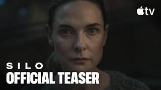 Silo — Season 3 Official Teaser | Apple TV
