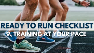 9. Training At Your Pace - Ready to Run Checklist with Dr. Andrew Fix | Physio Room Co