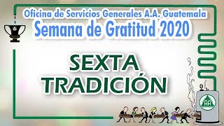 Sexta Tradición