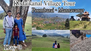 Kodaikanal Day-3 Village Tour | Poombarai| Mannavanur Shooting Spot \u0026 Lake|Kodaikanal Travel Vlog