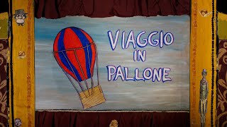 Viaggio in pallone - La valigia delle favole - KAMISHIBAI