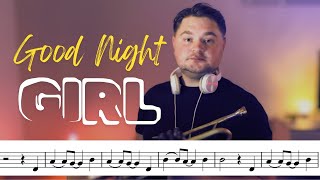 Good Night Girl - Trumpet Covers