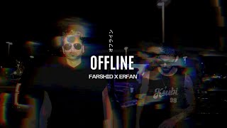 Erfan x Farshid  - Offline (Official Visualizer)