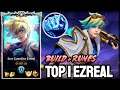 Wild Rift Top 1 Ezreal - Challenger Full Ranked