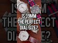 Is 39mm the Perfect Dial Size? #shorts #39mm #omega #oris #seiko #tagheuer #tudor