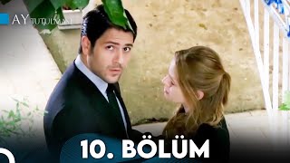 Ay Tutulması 10.Bölüm