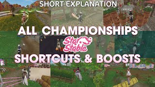 ALL CHAMPIONSHIPS SHORTCUTS \u0026 BOOSTS (Explanation) 🏆 - Star Stable