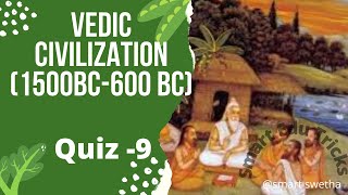 Vedic Civilization Quiz-9