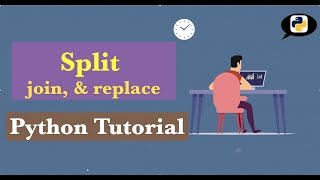 split, join & replace in Python