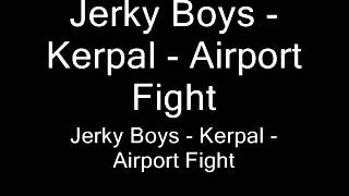 Prank Call  Kerpal Airport Fight