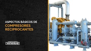 Webinar CCV | Aspectos Básicos De Compresores Reciprocantes