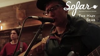 The Hazy Seas - Leaving Soon | Sofar Indianapolis