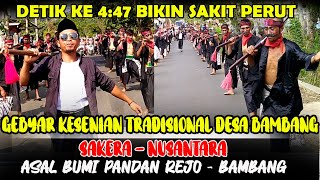 SAKERA TERBARU ASAL BUMI PANDAN REJO BAMBANG - MASI AJA ADA YANG BIKIN NGAKAK