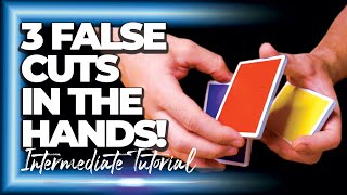 3 False Cuts -  In the Hands With No Set-up Card Magic Tutorial