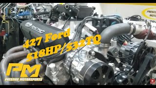 Jason's 427 Ford on the dyno cranking out 518HP/532TQ