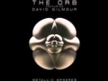 The Orb Featuring David Gilmour - 01 - Metallic Side